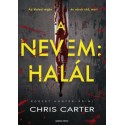 Chris Carter: A nevem - halál