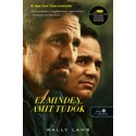 Wally Lamb: Ez minden, amit tudok