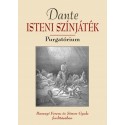 Dante Isteni színjáték - Purgatórium - Baranyi Ferenc és Simon Gyula fordításában