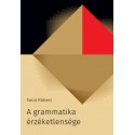 Smid Róbert: A grammatika érzéketlensége