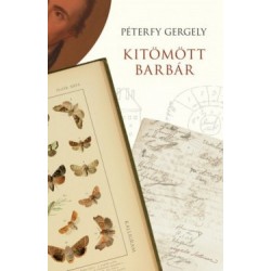 Péterfy Gergely: Kitömött barbár