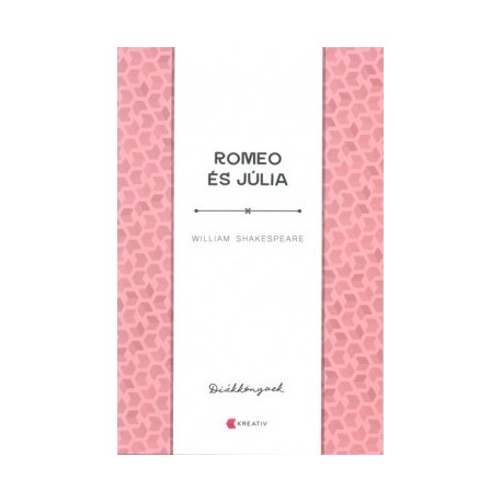 William Shakespeare: Romeo és Júlia