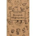 Eronim Mox: Receptek végnapokra