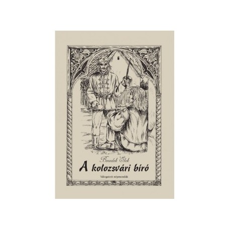 Benedek Elek: A kolozsvári bíró