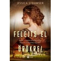 Jessica Strawser: Felejts el örökre!