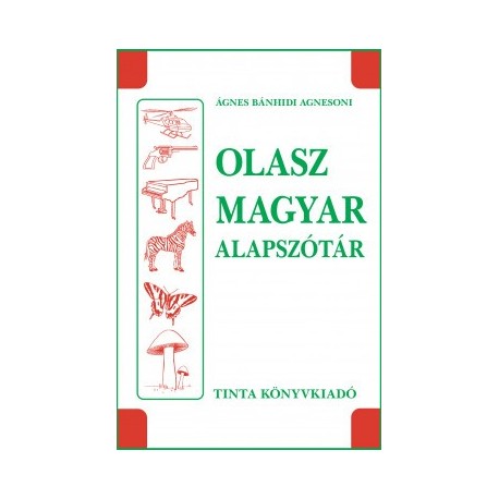 Ágnes Bánhidi Agnesoni: Olasz-magyar alapszótár