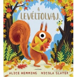 Alice Hemming - Nicola Slater: A levéltolvaj