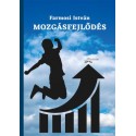 Farmosi István: Mozgásfejlődés