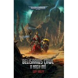 Guy Haley: Belisarius Cawl - A nagy mű