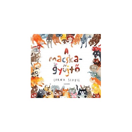 Lorna Scobie: A macskagyűjtő