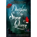 Tricia Levenseller: Daughter of the Siren Queen - A szirénkirálynő lánya - A kalózkirály lánya 2.