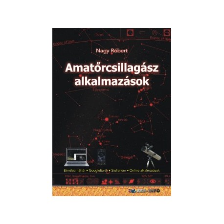 Nagy Róbert: Amatőrcsillagász alkalmazások