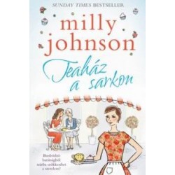 Milly Johnson: Teaház a sarkon