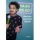 Hajdú Balázs: Meztelen masszázs Ottóval