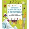 Mindent tudni akarok a sportról! - Tudásra szomjas sportrajongók enciklopédiája