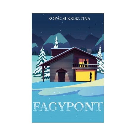 Kopácsi Krisztina: Fagypont
