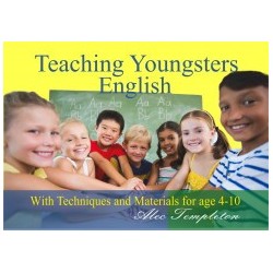 Alec Templeton: Teaching Youngsters English - With Technicques and Materials for Age 4-10