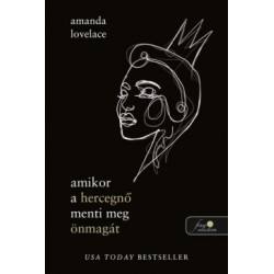 Amanda Lovelace: Amikor a hercegnő menti meg önmagát