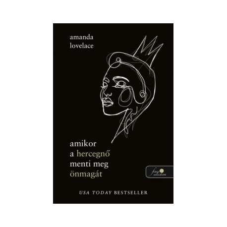 Amanda Lovelace: Amikor a hercegnő menti meg önmagát