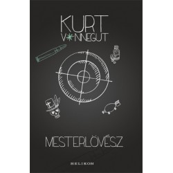 Kurt Vonnegut: Mesterlövész