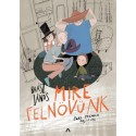 Haász János: Mire felnövünk