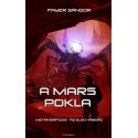 Fayer Sándor: A Mars pokla - Metamorfózis - Az első háború