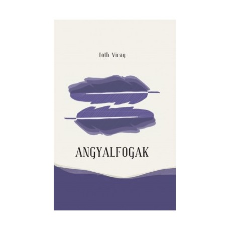 Tóth Virág: Angyalfogak