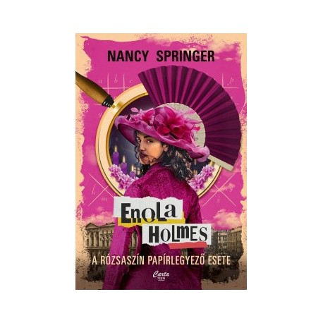 Nancy Springer: Enola Holmes - A rózsaszín papírlegyező esete