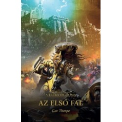 Gav Thorpe: Az első fal