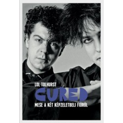 Lol Tolhurst: Cured - Mese a két képzeletbeli fiúról