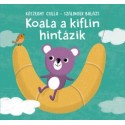 Szálinger Balázs: Koala a kiflin hintázik