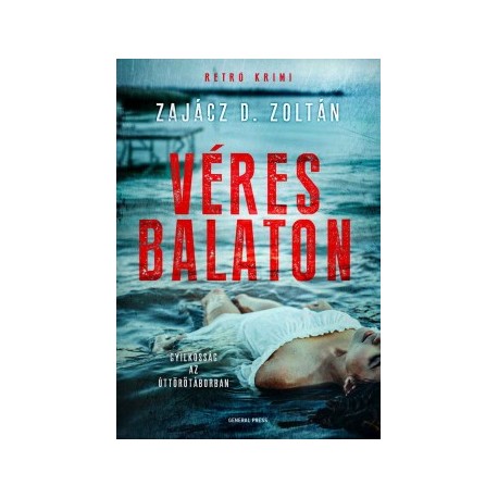 Zajácz D. Zoltán: Véres Balaton