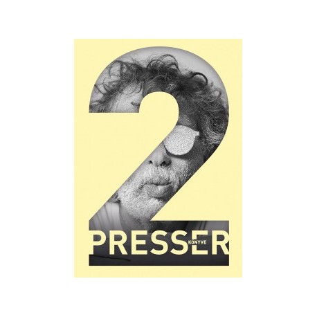 Presser Gábor: Presser könyve 2.