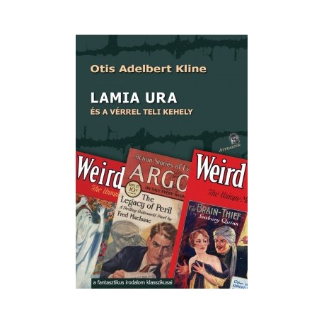 Otis Adalbert Kline: Lamia ura - és a vérrel teli kehely