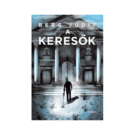 Berg Judit: A keresők