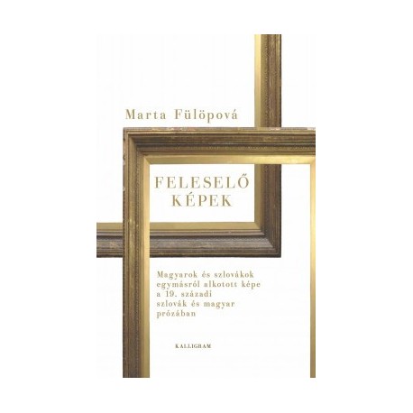Marta Fülöpová: Feleselő képek