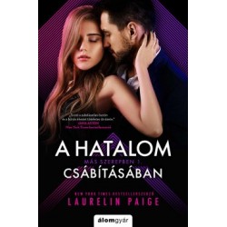 Laurelin Paige: A hatalom csábításában