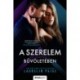 Laurelin Paige: A szerelem bűvöletében