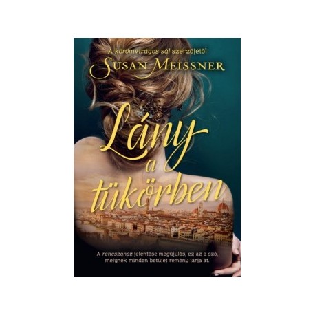Susan Meissner: Lány a tükörben