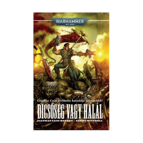 Sandy Mitchell: Dicsőség vagy halál