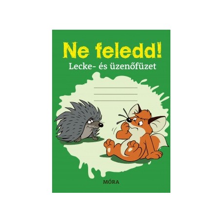 Ne feledd! - Lecke- és üzenőfüzet