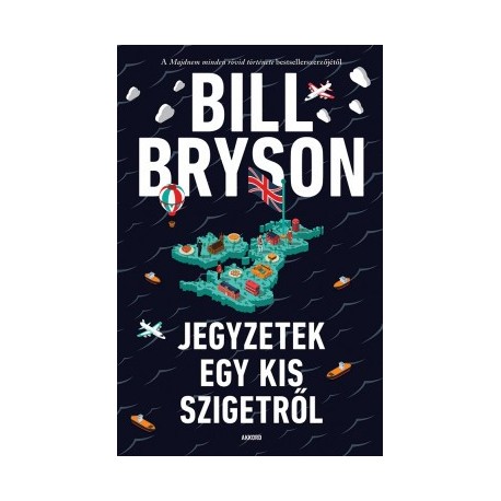 Bill Bryson: Jegyzetek egy kis szigetről