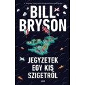 Bill Bryson: Jegyzetek egy kis szigetről