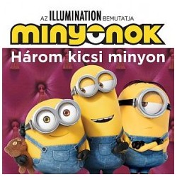 Minyonok - Három kicsi minyon / Álmos kiscicák