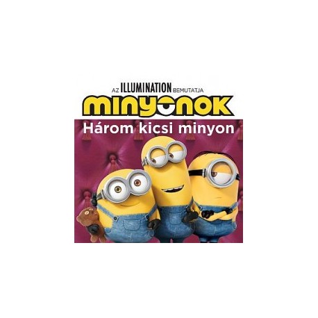 Minyonok - Három kicsi minyon / Álmos kiscicák