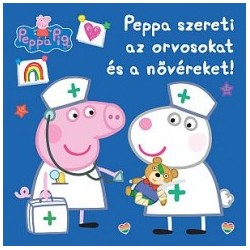 Peppa malac - Peppa szereti az orvosokat és a nővéreket!