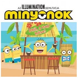 Minyonok - Phil, a nap hőse!