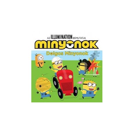 Minyonok - Dolgos minyonok
