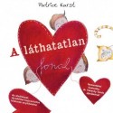 Patrice Karst: A láthatatlan fonal - Az elválással, távolléttel kapcsolatos félelmek enyhítésére