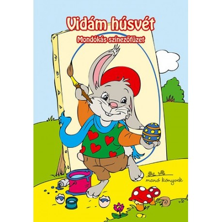 Vidám húsvét - Mondókás színezőfüzet